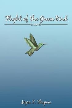 Paperback Flight of the Green Bird Book