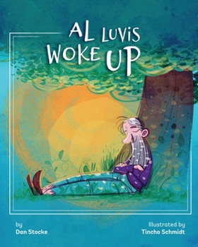 Paperback Al Luvis Woke Up Book