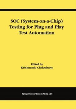 Paperback Soc (System-On-A-Chip) Testing for Plug and Play Test Automation Book