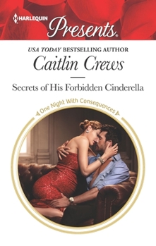 Mass Market Paperback Secrets of His Forbidden Cinderella Book