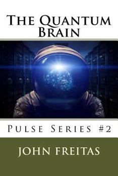 Paperback The Quantum Brain: Beginnings Book