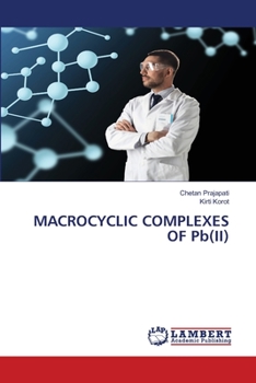 Paperback MACROCYCLIC COMPLEXES OF Pb(II) Book