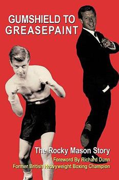Paperback Gumshield to Greasepaint Book