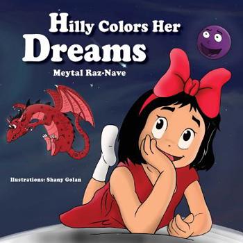 Paperback "Hilly Colors Her Dreams": How to balance emotions Book