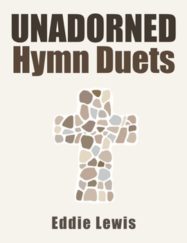 Paperback Unadorned Hymn Duets Book