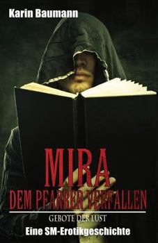 Paperback Mira - Dem Pfarrer Verfallen: Gebote Der Lust [German] Book