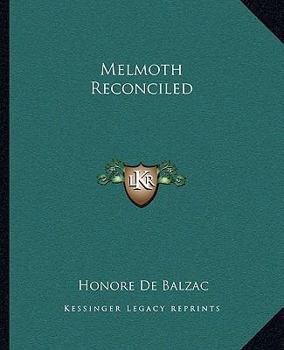 Melmoth réconcilié - Book  of the Études philosophiques