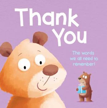 Board book Thank You: Padded Storybook Book