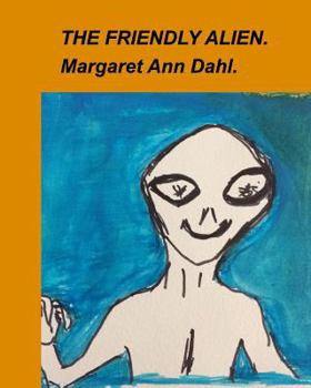 Paperback The Friendly Alien Book
