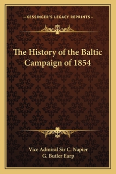 Paperback The History of the Baltic Campaign of 1854 Book