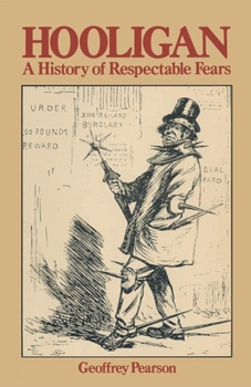 Paperback Hooligan: A History of Respectable Fears Book