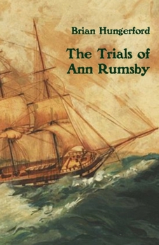 Paperback The Trials of Ann Rumsby Book