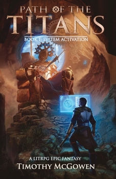 Paperback Path of the Titans - System Activation: A LitRPG Epic Fantasy Book