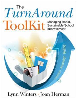 Paperback The TurnAround ToolKit: Managing Rapid, Sustainable School Improvement Book