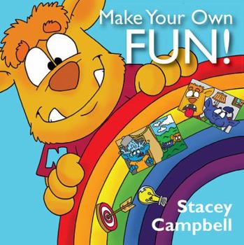 Paperback Make Your Own Fun! Book