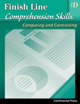Paperback Reading Comprehension Workbook: Finish Line Comprehension Skills: Comparing and Contrasting, Level D - 4th Grade Book