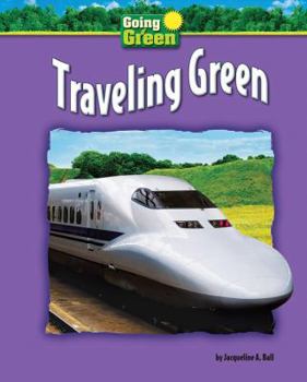 Traveling Green - Book  of the Going Green