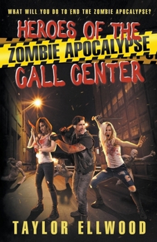 Paperback Heroes of the Zombie Apocalypse Call Center Book