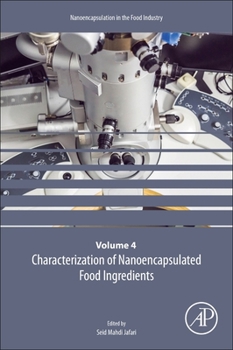 Paperback Characterization of Nanoencapsulated Food Ingredients: Volume 4 Book