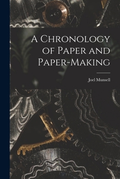 Paperback A Chronology of Paper and Paper-Making Book