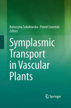 Paperback Symplasmic Transport in Vascular Plants Book