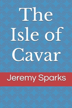 Paperback The Isle of Cavar Book