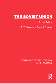 Hardcover The Soviet Union: Second Edition Book