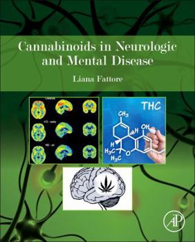 Hardcover Cannabinoids in Neurologic and Mental Disease Book