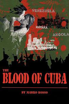 Hardcover The Blood of Cuba Book