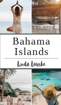 Hardcover Bahama Islands Book