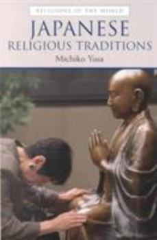 Paperback Japanese Religious Traditions Book