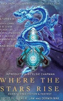 Hardcover Where the Stars Rise: Asian Science Fiction and Fantasy Book