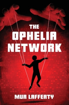 Paperback The Ophelia Network Book