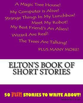 Elton's Book Of Short Stories