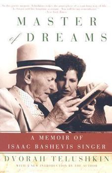 Paperback Master of Dreams: A Memoir of Isaac Bashevis Singer Book