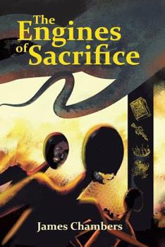 Paperback The Engines of Sacrifice Book