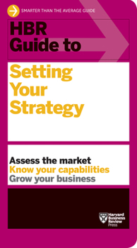 Paperback HBR Guide to Setting Your Strategy Book