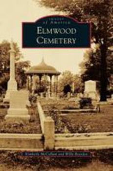 Elmwood Cemetery - Book  of the Images of America: Tennessee