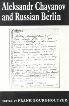 Paperback Aleksandr Chayanov and Russian Berlin Book