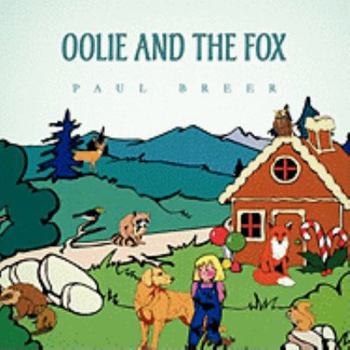 Paperback Oolie and the Fox Book