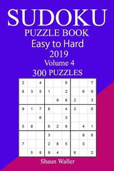 Paperback 300 Easy to Hard Sudoku Puzzle Book 2019 Book