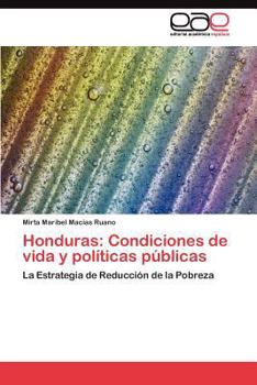 Paperback Honduras: Condiciones de vida y políticas públicas [Spanish] Book