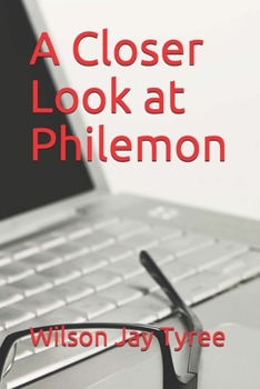 Paperback A Closer Look at Philemon Book