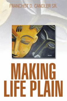Paperback Making Life Plain Book
