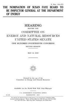 The nomination of Susan Faye Beard to be inspector general at the Department of Energy