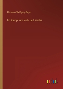 Paperback Im Kampf um Volk und Kirche [German] Book