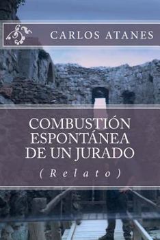 Paperback Combustión espontánea de un jurado [Spanish] Book