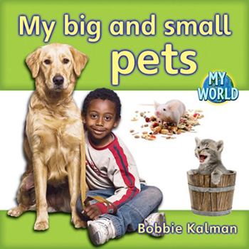 Paperback My Big and Small Pets Book