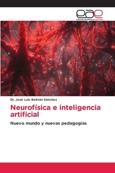 Paperback Neurofísica e inteligencia artificial [Spanish] Book