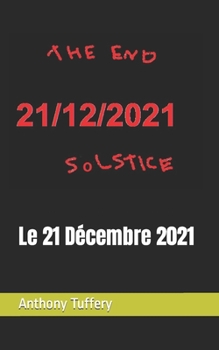 Paperback Le 21 D?cembre 2021 [French] Book
